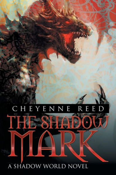The Shadow Mark: A World Novel