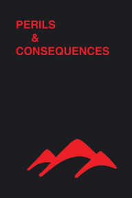 Title: Perils & Consequences, Author: Rich Votaw