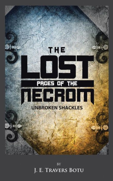 the Lost Pages of Necrom: Unbroken Shackles