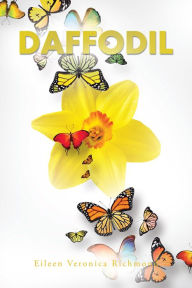 Title: Daffodil, Author: Eileen Veronica Richmond