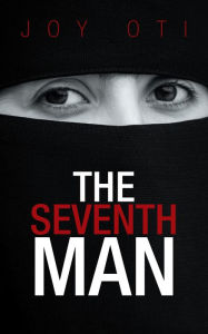 Title: The Seventh Man, Author: Joy Oti