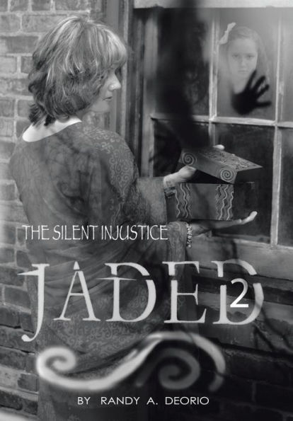 Jaded 2: The Silent Injustice