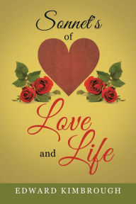 Title: Sonnet's of Love and Life, Author: Edward Kimbrough