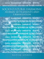 Socio-Cultural Harmonic Human Settlements and Urbanization