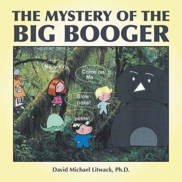 the Mystery of Big Booger