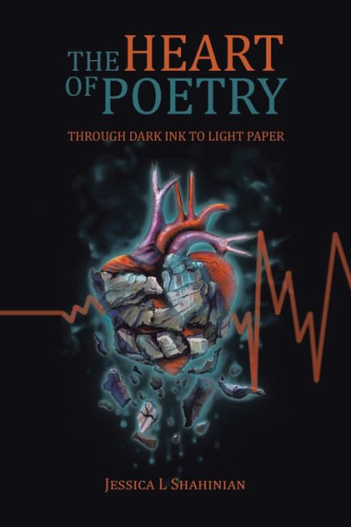 The Heart of Poetry: Through Dark Ink to Light Paper