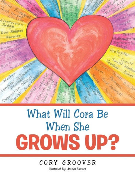 What Will Cora Be When She Grows Up?