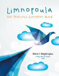 Title: Limnopoula: The Precious European Bird, Author: Maria I. Magkiroglou