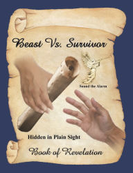 Title: Beast Vs. Survivor: Hidden in Plain Sight, Author: Hazel