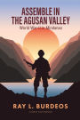 Assemble in Agusan Valley: World War-Ii in Mindanao