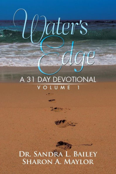 Water's Edge: A 31 Day Devotional Volume 1