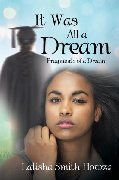 It Was All a Dream: Fragments of Dream