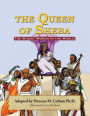 The Queen of Sheba: The Wisest Women in the World