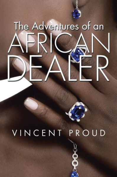 The Adventures of an African Dealer