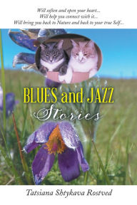 Title: Blues and Jazz Stories, Author: Tatsiana Rostved