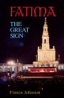 Fatima: The Great Sign