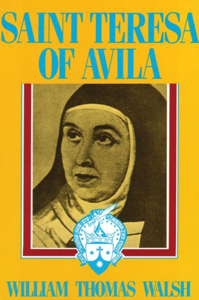 St. Teresa of Ávila: Reformer of Carmel