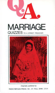 Title: Marriage Quizzes: To a Street Preacher, Author: Leslie Rumble