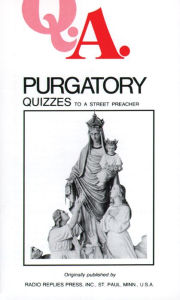 Title: Purgatory Quizzes: To a Street Preacher, Author: Leslie Rumble