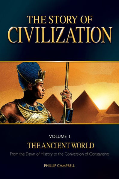 The Story of Civilization: VOLUME I - Ancient World