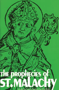 Title: The Prophecies of St. Malachy, Author: Peter Bander