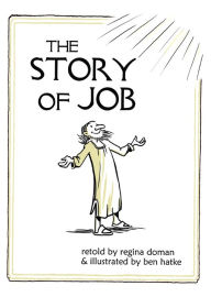 Title: The Story of Job, Author: Regina Doman