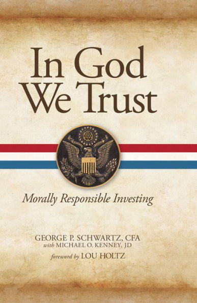 In God We Trust: Morally Responsible Investing