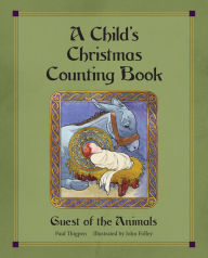 Title: A Child's Christmas Counting Book, Author: Paul Thigpen Ph.D.