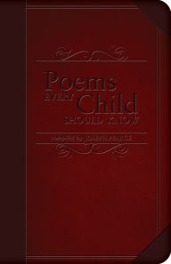 Title: Poems Every Child Should Know, Author: Joseph Pearce
