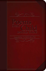 Title: Poems Every Child Should Know, Author: Joseph Pearce