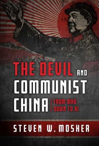 The Devil and Communist China: From Mao Down to Xi