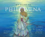 My Name Is Philomena: A Saint's Story