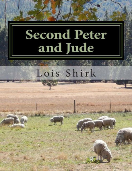 Second Peter and Jude: Encouragement and Warning in Troubled Times