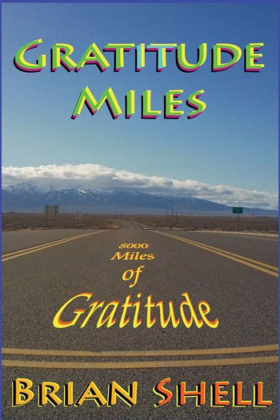 Gratitude Miles: 8000 Miles of Gratitude