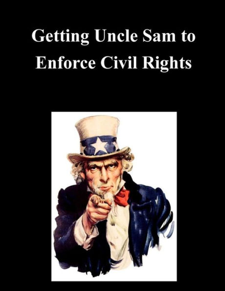 Getting Uncle Sam to Enforce Civil Rights