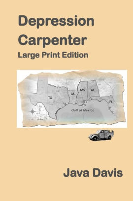 Depression Carpenter Large Print