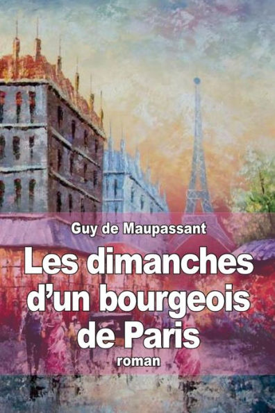 Les dimanches d'un bourgeois de Paris