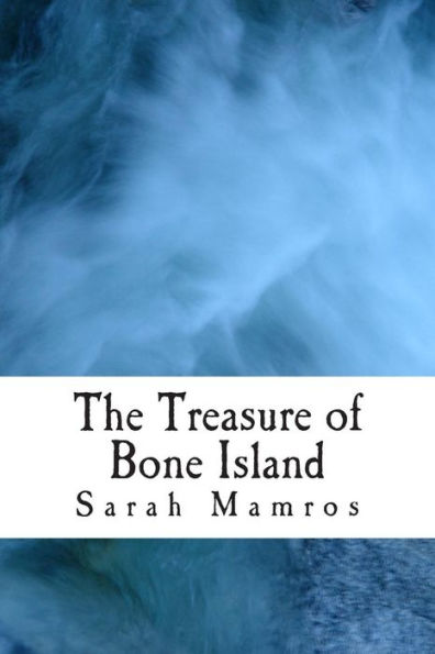 The Treasure of Bone Island