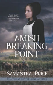 Title: Amish Breaking Point, Author: Samantha Price