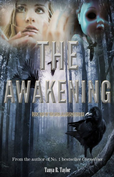 Real Illusions: The Awakening
