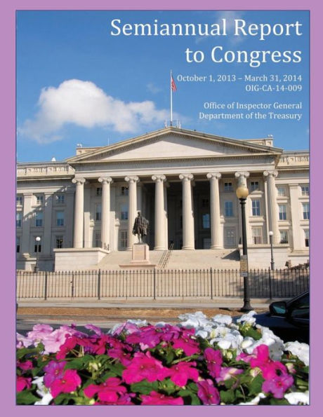 Semiannual Report to Congress October 1, 2013- March 31, 2014