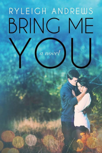 Bring Me You