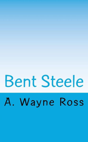 Bent Steele