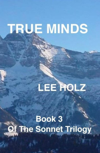 True Minds: Book 3 of The Sonnet Trilogy