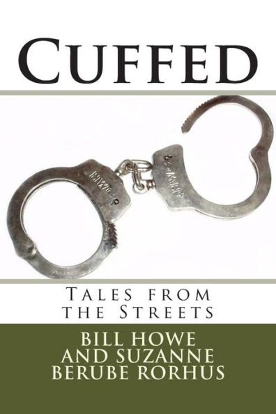 Cuffed: Tales from the Streets