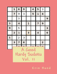 Title: A Good Hardy Sudoku Vol. 11, Author: Erin Hund