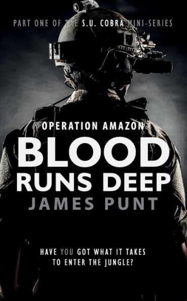 Blood Runs Deep: Operation Amazon