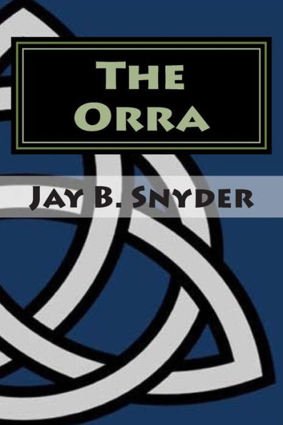 The Orra
