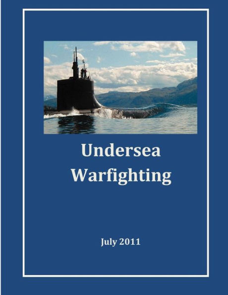 Undersea Warfighting