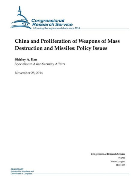 China and Proliferation of Weapons of Mass Destruction and Missiles: Policy Issues